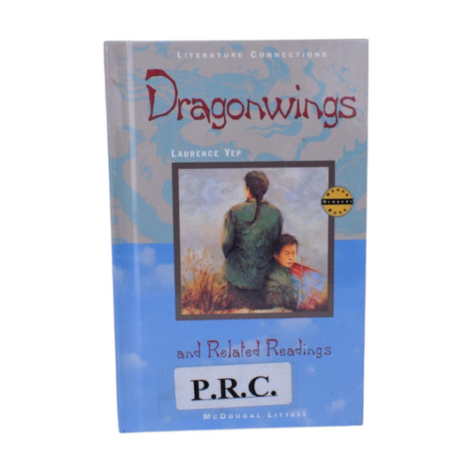 Dragonwings and Related Readings by Laurence Yep