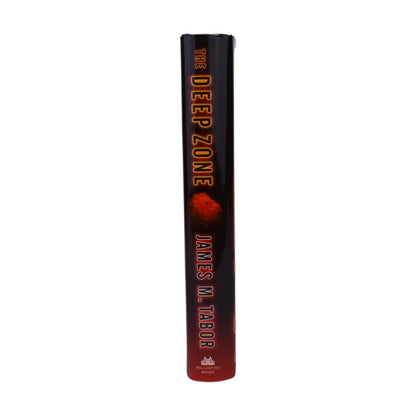 The Deep Zone A Novel by James M. Tabor