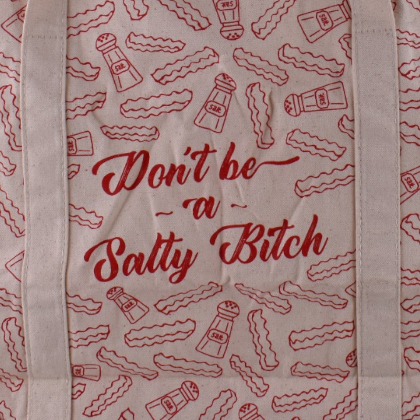 Don’t Be a Salty B* Canvas Tote Bag