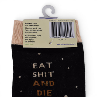 Groovy Things Raccoon “Eat Sh*t and Die” Womens Crew Socks