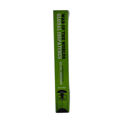 War of the Worlds: Global Dispatches by Kevin J. Anderson & Robert Silverberg