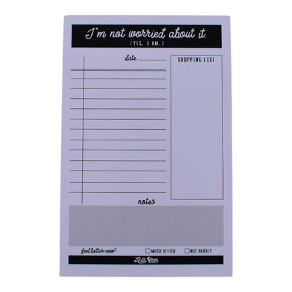 “I’m Not Worried About It (Yes, I Am)” To-Do Notepad