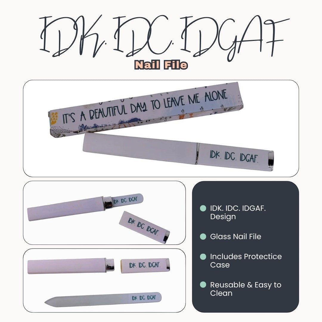 The Storied Shelf glass nail file with IDK IDC IDGAF text, featuring a matching protective sleeve and travel case.
